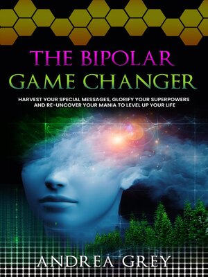 cover image of The Bipolar Game Changer